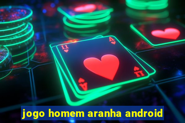 jogo homem aranha android